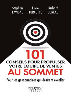 cover image of 101 conseils pour propulser votre équipe de ventes au sommet